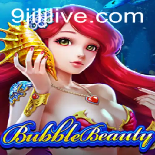 Exploring BubbleBeauty: An Engaging Experience in the World of 9jili
