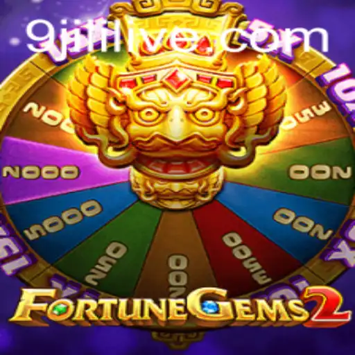 Discover the Exciting World of FortuneGems2: A Thrilling Adventure with 9jili
