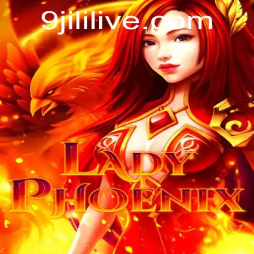Unveiling LadyPhoenix: A Thrilling Journey into the World of 9jili