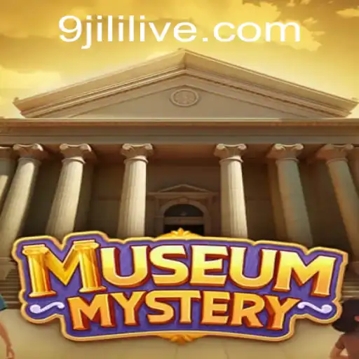 Unveiling MuseumMystery: A Captivating Adventure with 9jili